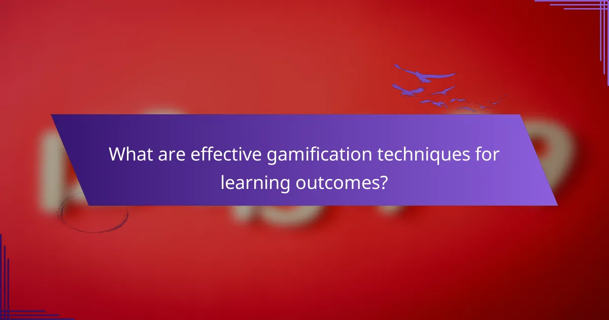 What are effective gamification techniques for learning outcomes?
